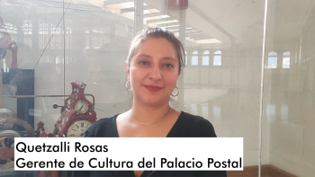 Quetzalli Rosas dice que al reloj del Palacio Postal hay que darle cuerda cada semana